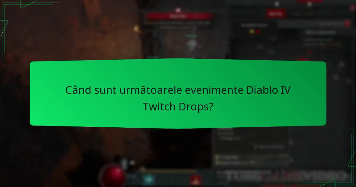 Cum funcționează Diablo IV Twitch Drops?