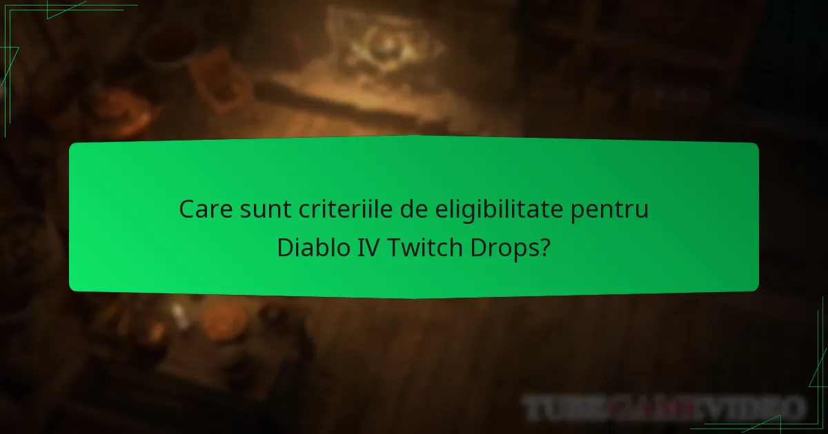 Când sunt următoarele evenimente Diablo IV Twitch Drops?