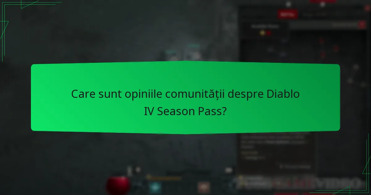 Care este durata Diablo IV Season Pass?