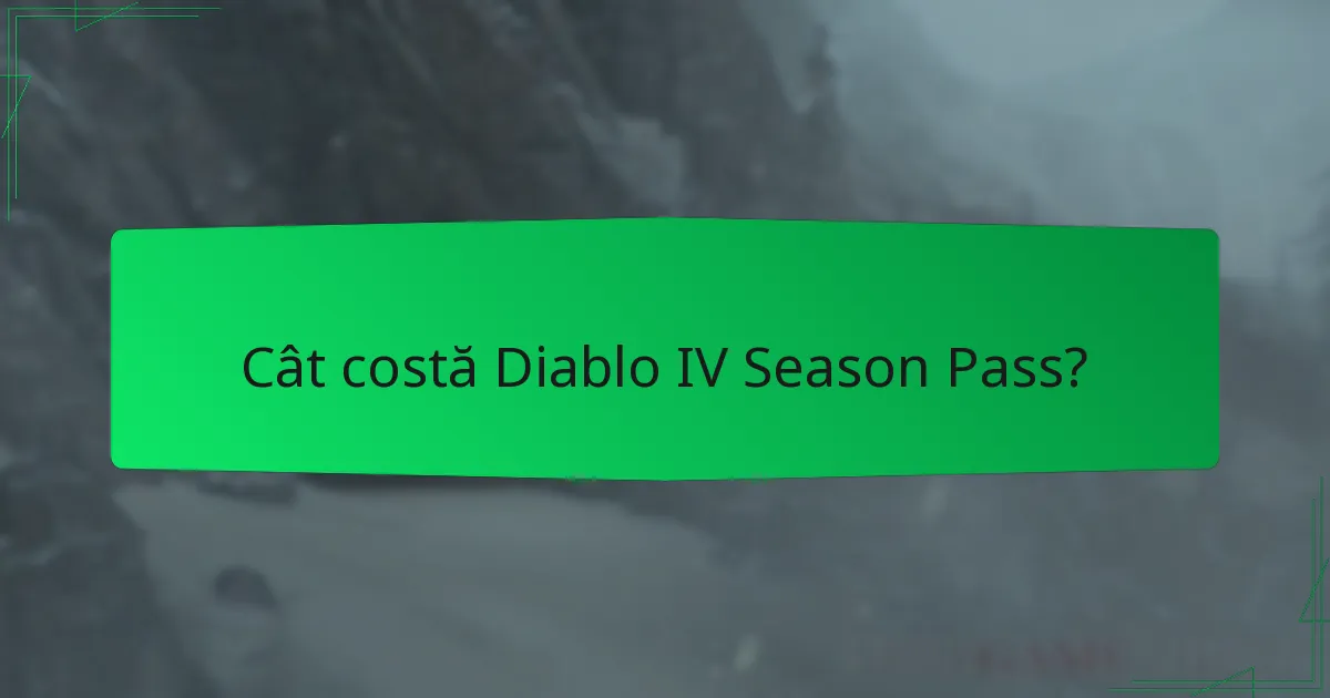 Cum influențează Season Pass gameplay-ul în Diablo IV?