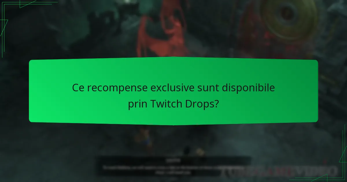 Când sunt disponibile Twitch Drops pentru Diablo IV?