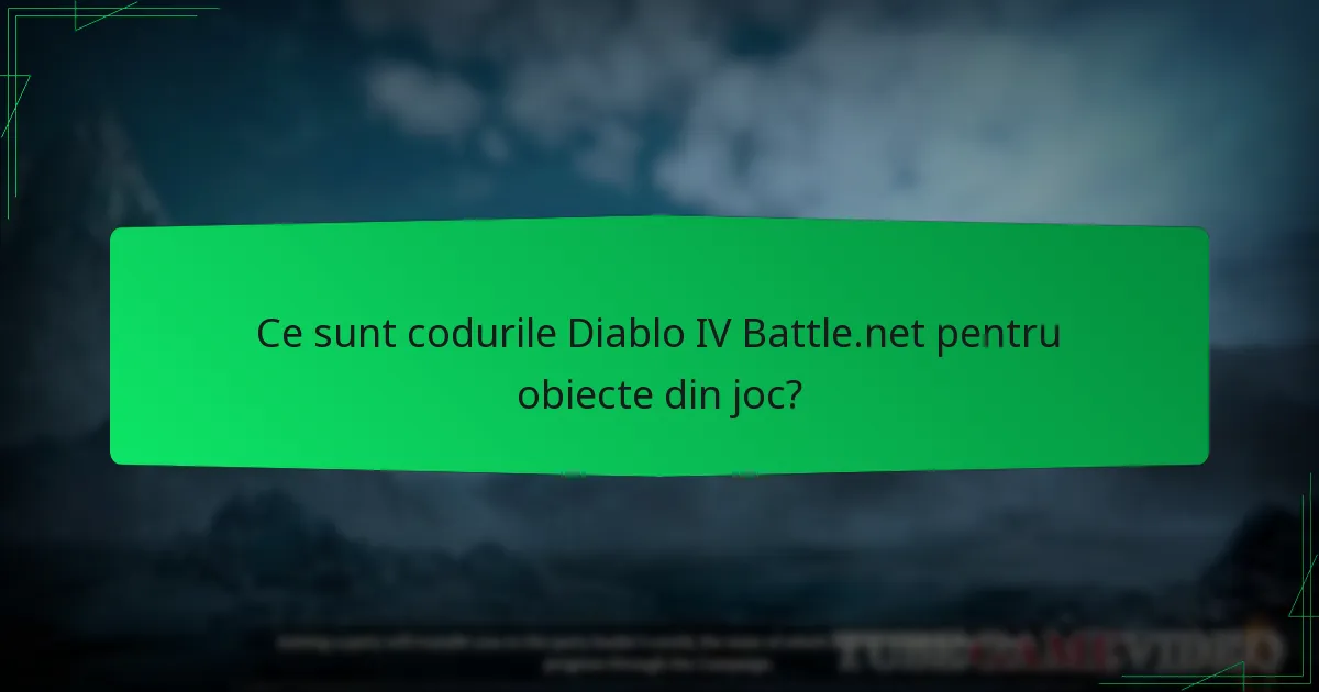Cum pot obține coduri Diablo IV Battle.net?