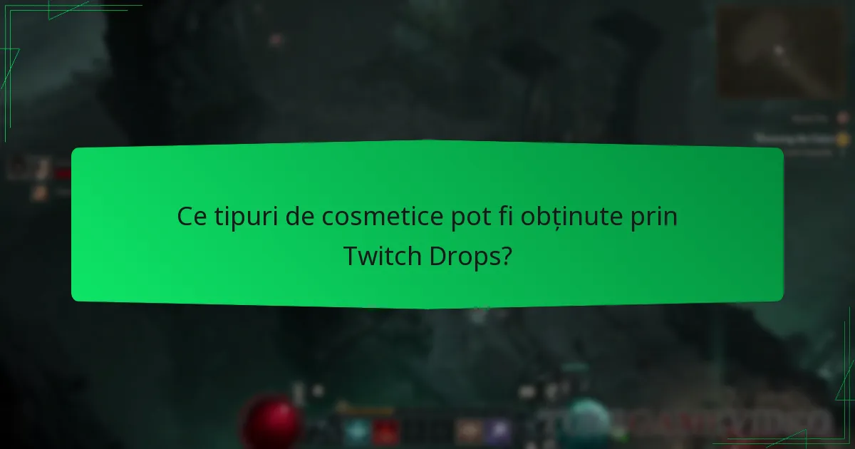 Cum câștig Twitch Drops în Diablo IV?