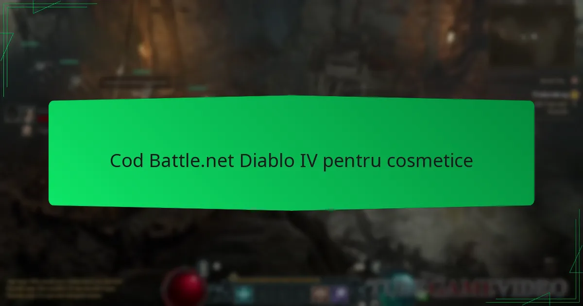 Cod Battle.net Diablo IV pentru cosmetice