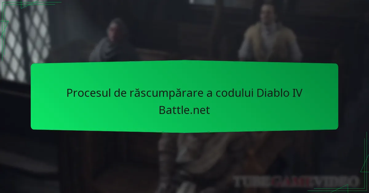 Procesul de răscumpărare a codului Diablo IV Battle.net